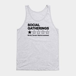 Social Gatherings: One Star, The Worst, Would Not Recommend - Funny Antisocial Rating Tank Top